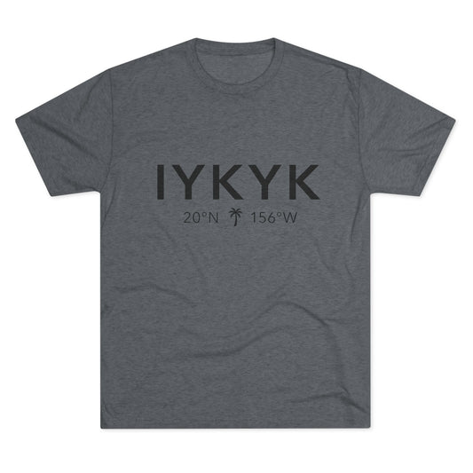 IYKYK Maui Coordinates Tee — IAMMAUI®